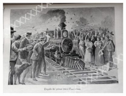 CARTEL ANTIGUO ORIGINAL DE 1897 EL PRIMER TREN EN CUERNAVACA