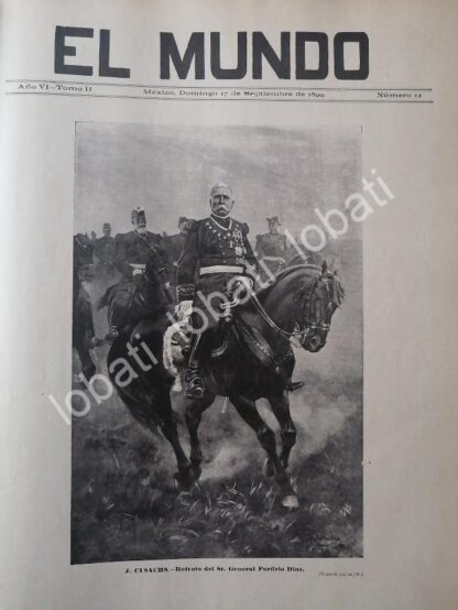 PORTADA ANTIGUA ORIGINAL . PORFIRIO DIAZ A CABALLO. POR: JOSE CUSACHS / MLT