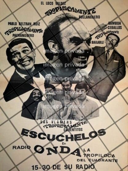 PUBLICIDAD RETRO LOCO VALDEZ Y LOS BLAMERS. RADIO ONDA 1969