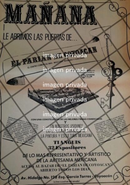 PUBLICIDAD RETRO INAUGURAN EL PARIAN DE COYOACAN 1969 -2