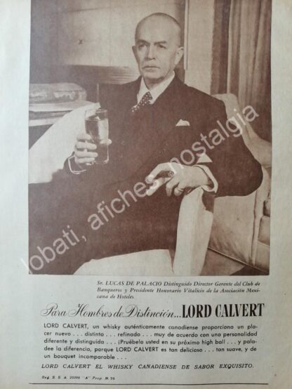 CARTEL ANTIGUO ORIGINAL DE LUCAS DE PALACIO MAGAROLA Y WHISKY LORD CALVERT 1940s SUPER RARO