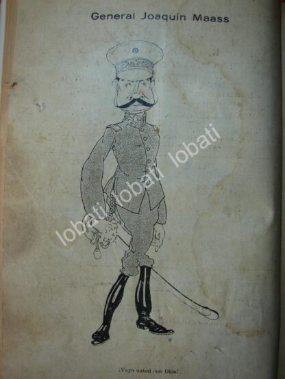 CARICATURA ANTIGUA 1914. GENERAL JOAQUIN MASSS FLORES / MLT / RVM