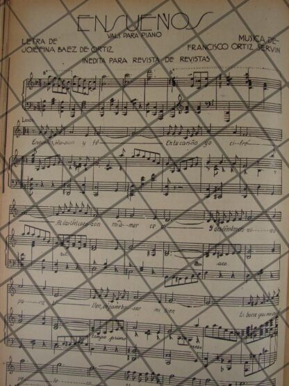 PARTITURA ANTIGUA INEDITA 1936 POR: FRANCISCO ORTIZ SERVIN / ENSUEÑOS