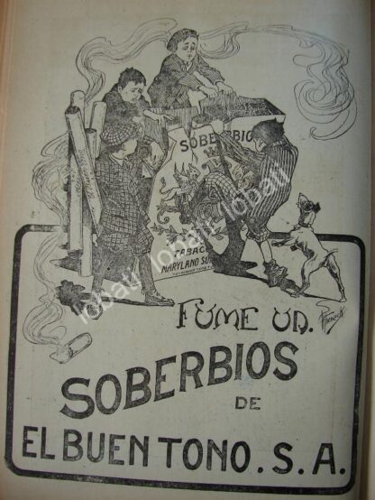 CARTEL ANTIGUO ORIGINAL DE AFICHE DE CIGARROS "SOBERBIOS " CIGARRERA EL BUEN TONO 1914 /277