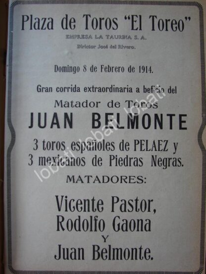 CARTEL ANTIGUO ORIGINAL DE LA TAURINA S.A. PLAZA DE TOROS EL TOREO 1914 JUAN BELMONTE /770