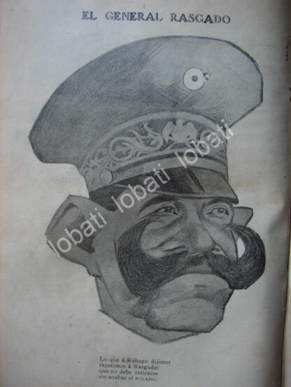 CARICATURA ANTIGUA 1914. GENERAL. ALBERTO T. RASGADO /MLT