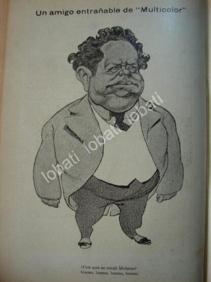 CARICATURA ANTIGUA. QUERIDO MOHENO 1914 SATIRA POLITICA