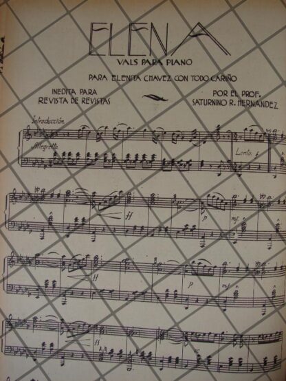 PARTITURA ANTIGUA INEDITA. SATURNINO RAMIREZ HERNANDEZ, ELENA 1937