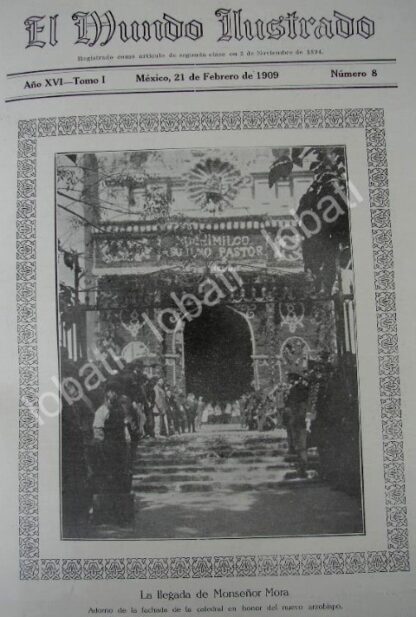 PORTADA ANTIGUA ORIGINAL  1909 ARZOBISPO JOSE MORA DEL RIO LLEGA CATEDRAL