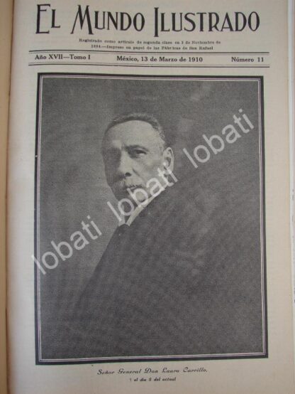 PORTADA ANTIGUA ORIGINAL  1910 MUERE EL GENERAL. LAURO CARRILLO /MLT / PLT