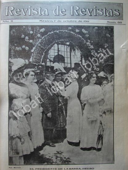 PORTADA ANTIGUA ORIGINAL  1911 EL PRESIDENTE EN KERMESSE, COYOACAN /PLT