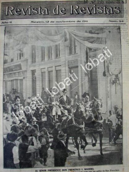 PORTADA ANTIGUA ORIGINAL  1911 FRANCISCO I MADERO DESFILE TRIUNFAL /PLT