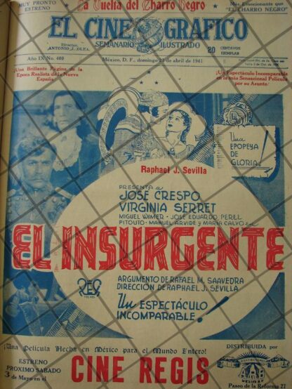 CARTEL ANTIGUO ORIGINAL ESTRENAN PELICULA. EL INSURGENTE 1941 /152