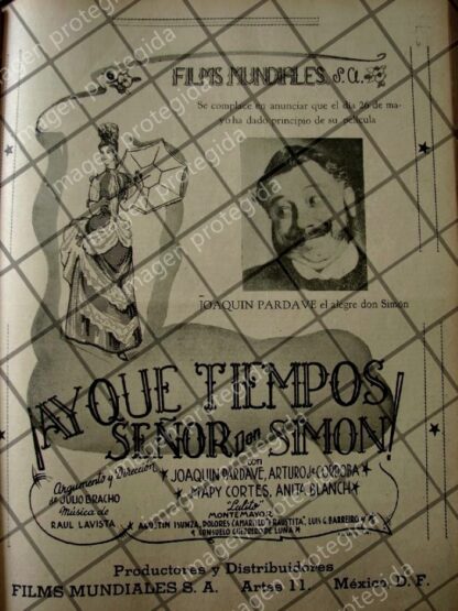 CARTEL ANTIGUO PALICULA. INICIAN FILMACION DE: HAY QUE TIEMPOS SEÑOR DON SIMON