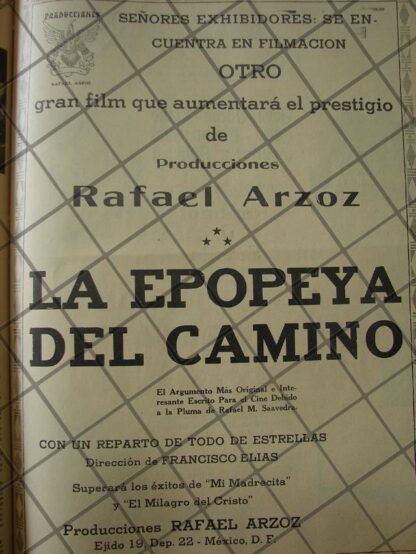 CARTEL ANTIGUO. INICIAN LA PELICULA LA EPOPEYA DEL CAMINO 1941