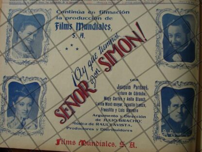 CARTEL ANTIGUO PROCESO FILMACION PELICULA HAY QUE TIEMPOS SEÑOR DON SIMON