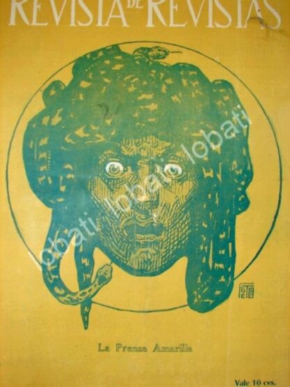 PORTADA ANTIGUA ORIGINAL  1911 MEDUSA. LA PRENSA AMARILLISTA - Imagen 2