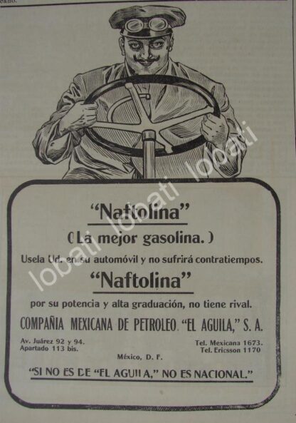 CARTEL ANTIGUO ORIGINAL DE CIA MEXICANA DE PETROLEO EL AGUILA Y SU NAFTALINA /1911 SUPER RARO