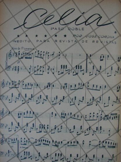 PARTITURA ANTIGUA INEDITA 1939 DE JOSE CORONA /CELIA