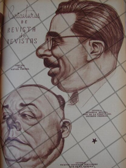 CARICATIRA ANTIGUA. 1939 GENERAL FEDERICO MONTES. POR: FREYRE