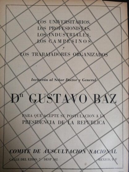 AFICHE POLITICO RETRO GUSTAVO BAZ A PRESIDENTE. 1946