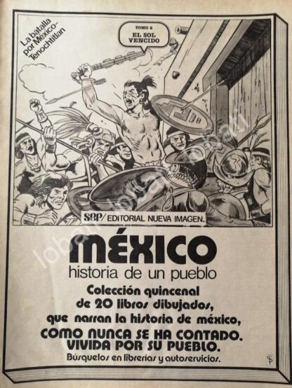 CARTEL ANTIGUO ORIGINAL DE SEP LANZA CUADERNOS MEXICO HISTORIA DE UN PUEBLO 1980 /82