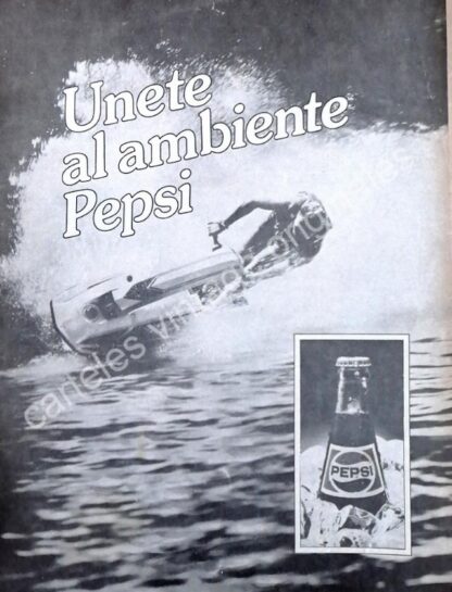 CARTEL ANTIGUO ORIGINAL DE PEPSI 1976 UNETE AL AMBIENTE PEPSI /29