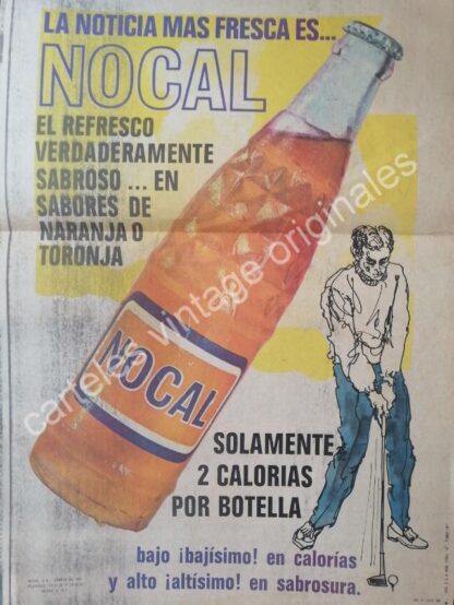 CARTEL ANTIGUO ORIGINAL DE REFRESCO NOCAL 1969