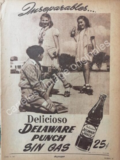 CARTEL ANTIGUO ORIGINAL DE REFRESCO DELAWARE PUNCH SIN GAS 1947 / MUY RARO