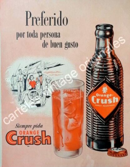 CARTEL ANTIGUO ORIGINAL DE ORANGE CRUSH 1956 INICIOS EN MEXICO /16