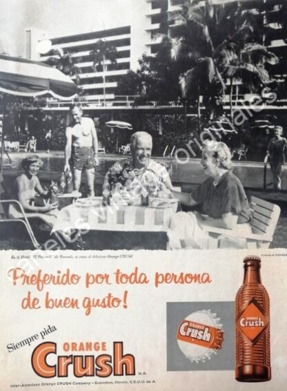 CARTEL ANTIGUO ORIGINAL DE REFRESCO ORANGE CRUSH HOTEL EL PANAMA 1950s