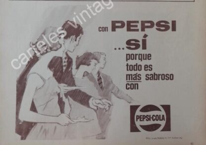 CARTEL ANTIGUO ORIGINAL DE 3 AFICHES, PEPSI COLA 1972 POR QUE TODO ES MAS SABROSO CON - Imagen 3