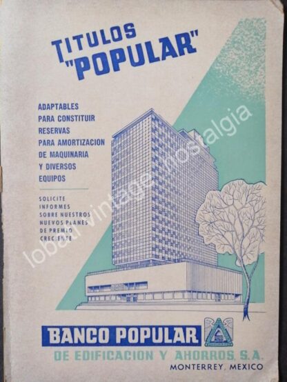 CARTEL ANTIGUO ORIGINAL DE 3 AFICHES, BANCO POPULAR DE MONTERREY EDIFICIO NUEVO - Imagen 4