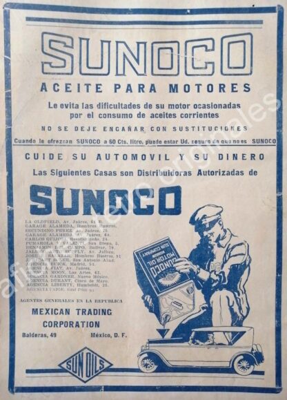 CARTEL ANTIGUO ORIGINAL DE ACEITE LUBRICANTE SUNOCO 1922 MEXICAN TRADING CORPORATION