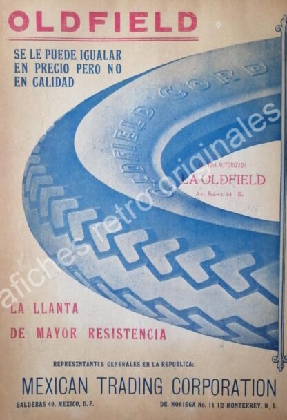 CARTEL ANTIGUO ORIGINAL DE LLANTAS OLDFIELD 1922. MEXICAN TRADING CORPORATION /RARO