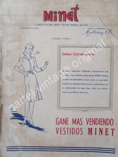 CARTEL ANTIGUO ORIGINAL DE FABRICA DE VESTIDOS MINET 1943 DE ESTEBAN TORRES. MONTERREY