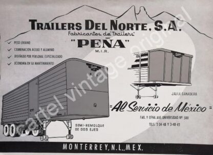 CARTEL ANTIGUO ORIGINAL DE TRAILERS DEL NORTE S.A 1958. MONTERREY