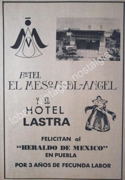 CARTEL ANTIGUO ORIGINAL DE HOTEL EL MESON DEL ANGEL , PUEBLA 1967