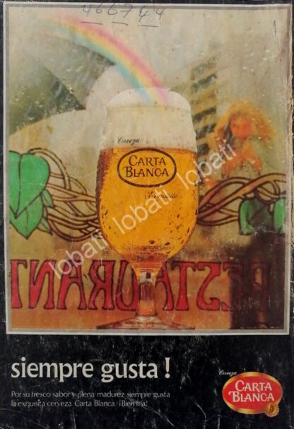 CARTEL ANTIGUO ORIGINAL DE CERVEZA CARTA BLANCA 1970S . MINI CARTEL /3