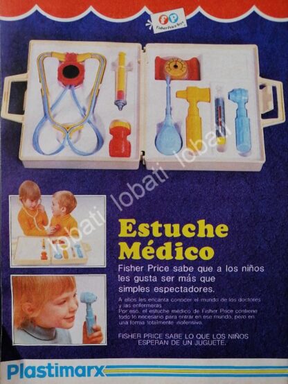 CARTEL ANTIGUO ORIGINAL DE ESTUCHE MEDICO PHISHER PRICE & PLASTIMARX 1982