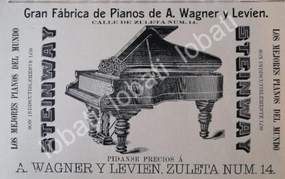 CARTEL ANTIGUO ORIGINAL DE PIANOS STEINWAY 1896 CASA WAGNER Y LEVIEN /89