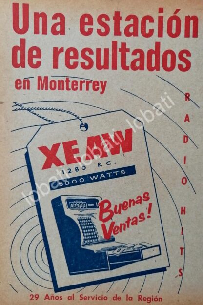 CARTEL ANTIGUO ORIGINAL DE RADIO DIFUSORA XEAW RADIO MONTERREY 1959 /33