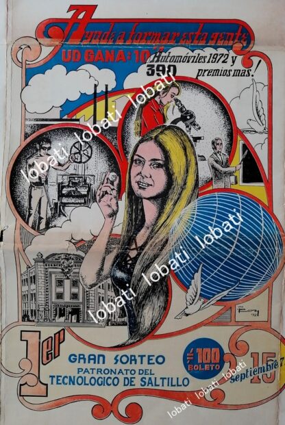 CARTEL ANTIGUO ORIGINAL DE PRIMER GRAN SORTEO TECNOLOGICO DE SALTILLO 1972 SUPER RARO