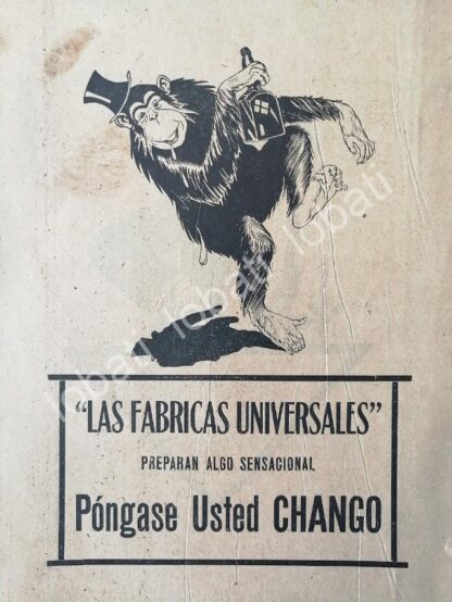 CARTEL ANTIGUO ORIGINAL DE TIENDAS LAS FABRICAS UNIVERSALES 1920 /214 PONGASE USTED CHANGO