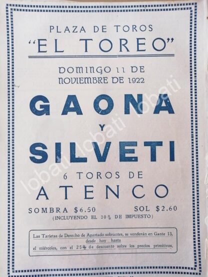 CARTEL ANTIGUO ORIGINAL DE PLAZA DE TOROS EL TOREO, 1922 GAONA Y SILVETI /53