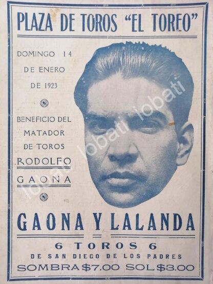 CARTEL ANTIGUO ORIGINAL DE CARTEL PLAZA DE TOROS EL TOREO, 1923 GAONA Y LALANDA ETC /44