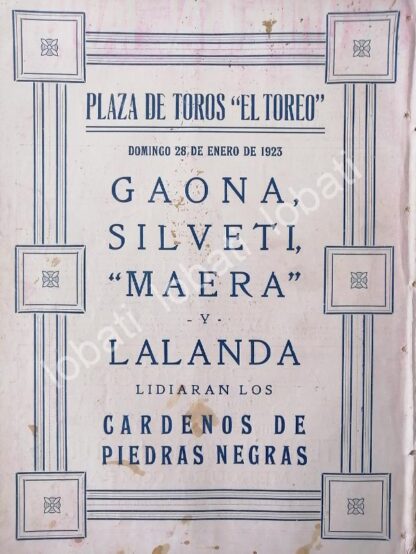 CARTEL ANTIGUO ORIGINAL DE CARTEL PLAZA DE TOROS EL TOREO, 1923 GAONA, SILVETI ETC /42