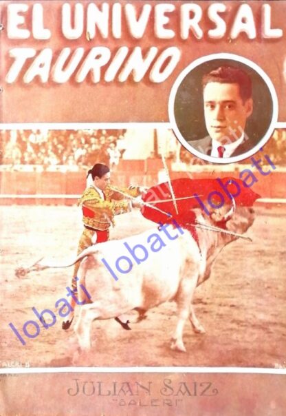 PORTADA ANTIGUA ORIGINAL  Y EL TORERO JULIAN SAIZ (SALERI) 1922 / TOROS