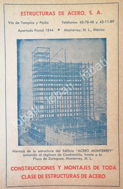 CARTEL ANTIGUO ORIGINAL DE CONSTRUCCION DEL EDIFICIO ACERO MONTERREY 1950s /268