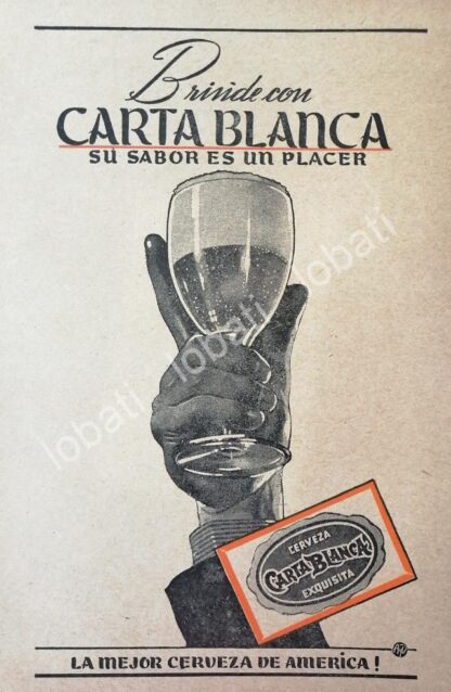 CARTEL ANTIGUO ORIGINAL DE CERVEZA CARTA BLANCA 1940s /148